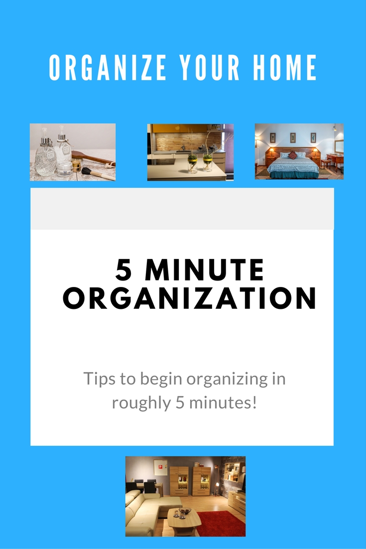 5 minute organization